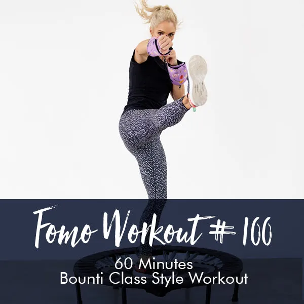 FOMO Style Workout #100