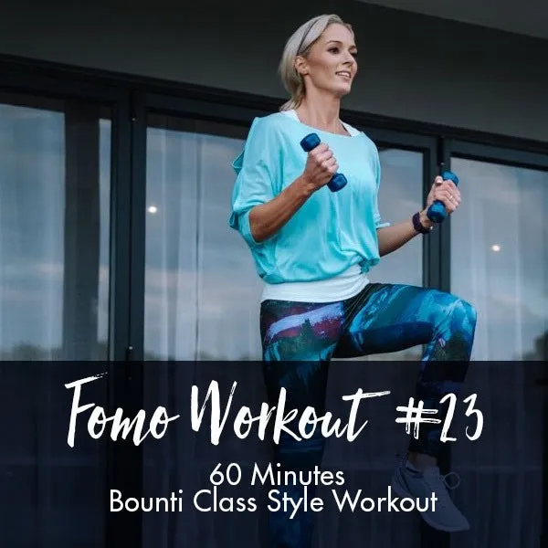 FOMO Style Workout #23