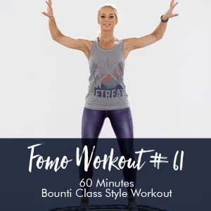 FOMO Style Workout #61