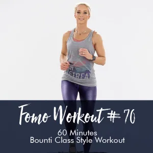 FOMO Style Workout #70