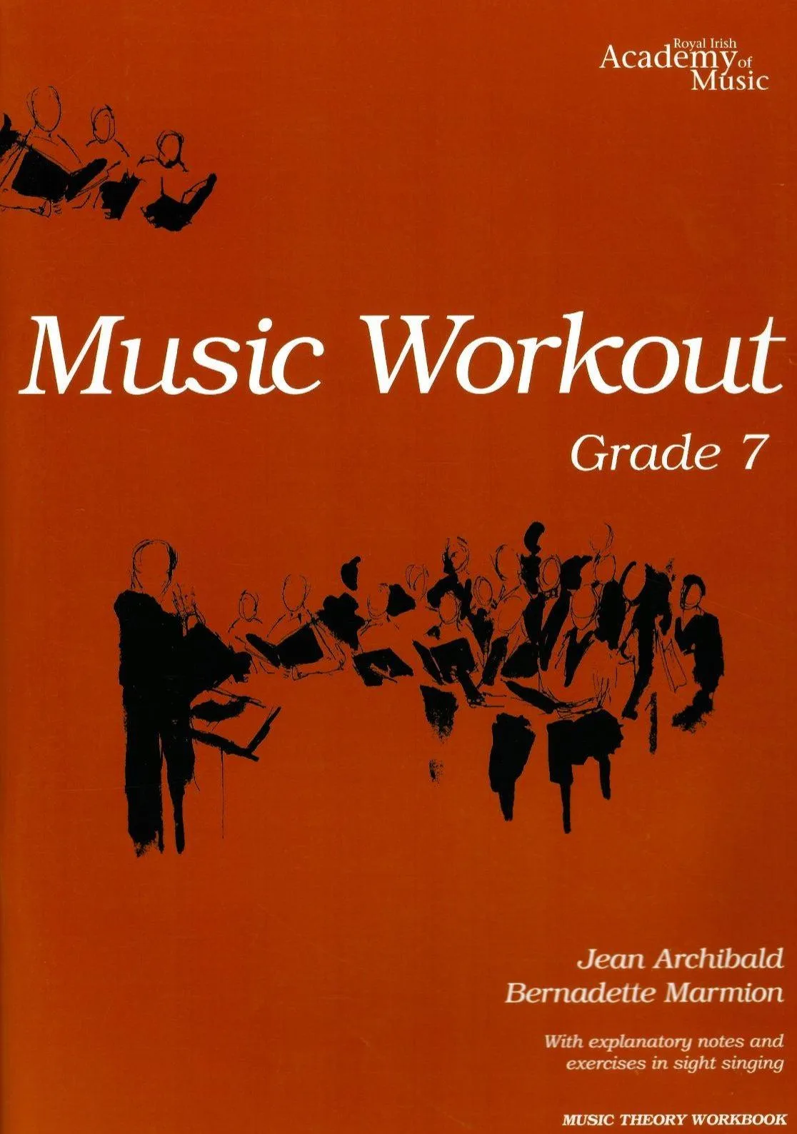 Music Workout Grade 7, RIAM